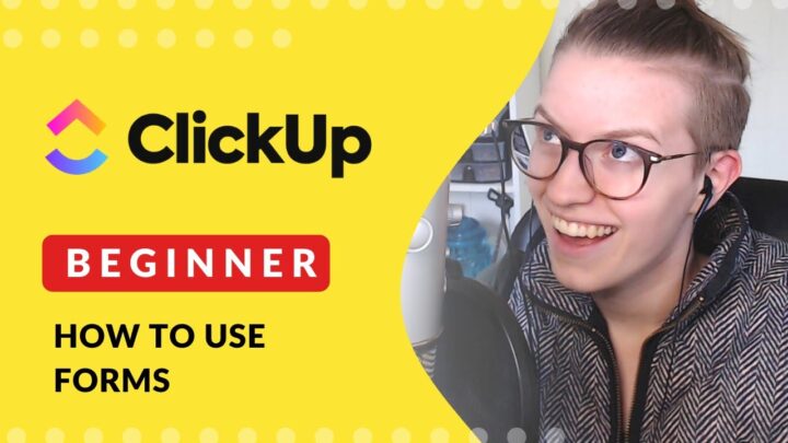Forms in ClickUp | Beginners Guide to what Forms can do (March 2020)