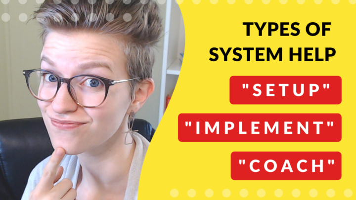 What is the difference between systems setup, implementation, and coaching?