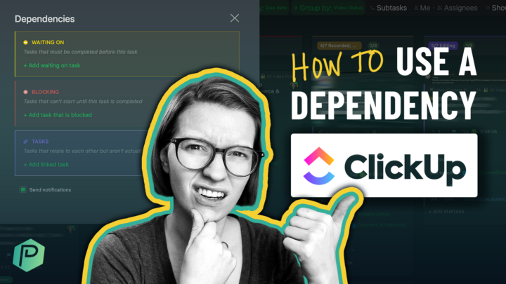 EXPLAINED: ClickUp Dependencies | Tutorial