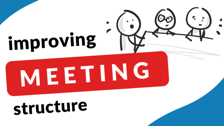 Improving a Team Meeting Structure | Agenda, Timing, & Tech