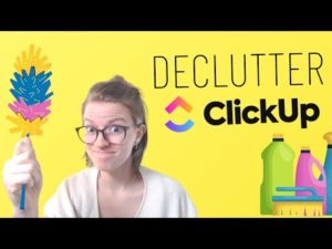 Read more about the article 5 Easy Ways to Simplify ClickUp (ClickUp Tips for Beginners)