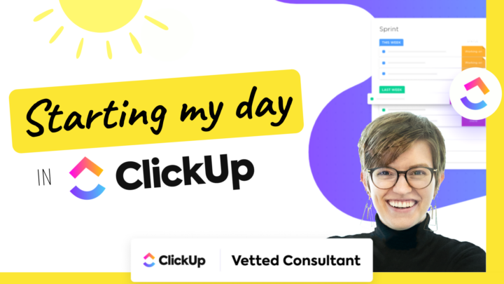 How I use ClickUp in my Morning Routine (ClickUp Setup Tour)