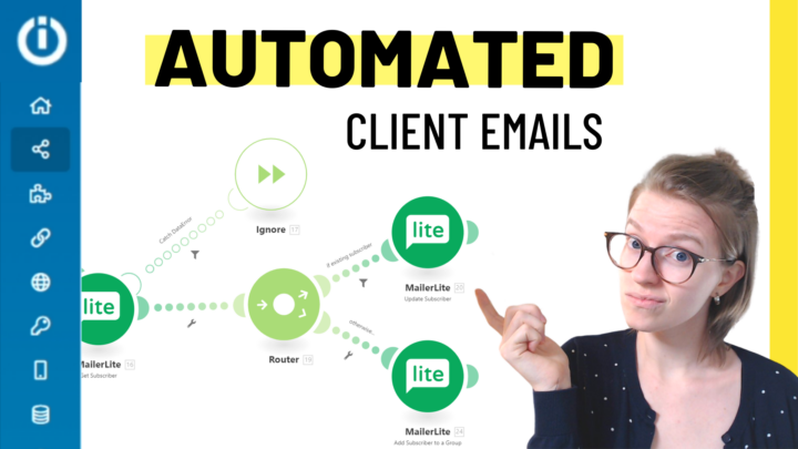 How to Automate Client Emails using Integromat (Part 3)