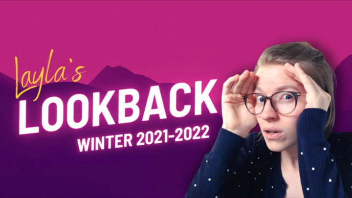 Layla’s Lookback Winter 2021: Membership Launch, Enabling My Team & Avoiding Burnout