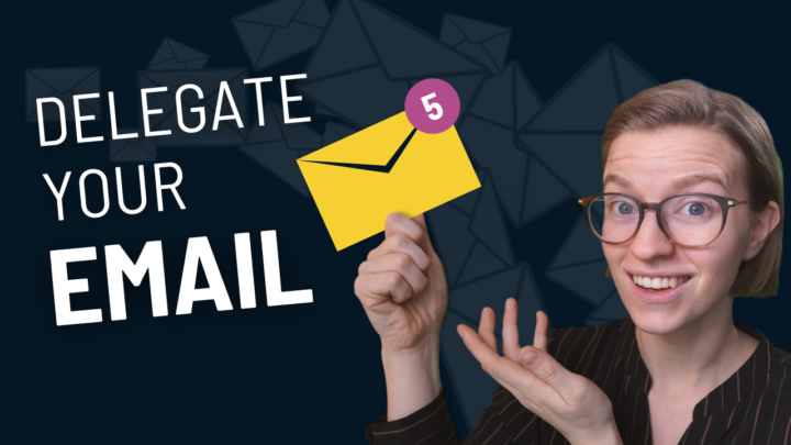 5 Steps to Delegate Your Email Inbox to Your Team