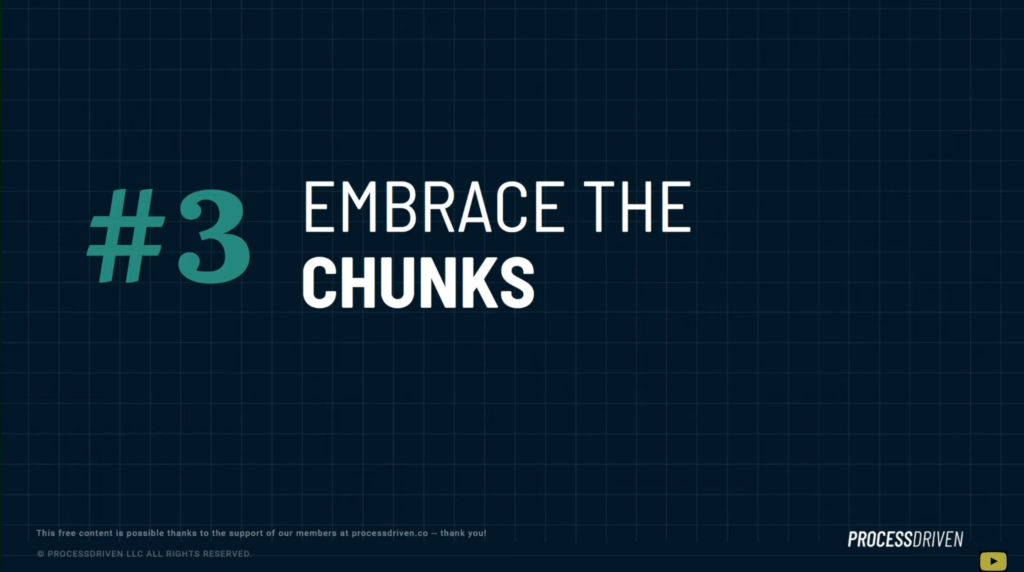 Productivity Tip #3: Embrace Chunkiness