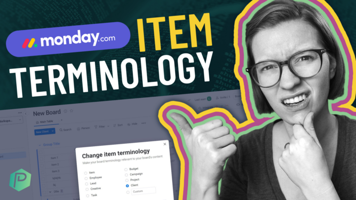How to Use Monday.com Item Terminology