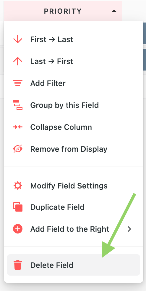 Delete any irrelevant Fields in SmartSuite using the column's dropdown menu.