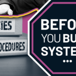 Is it Too Early to Create Systems in Your Business? 3 Questions to Ask…