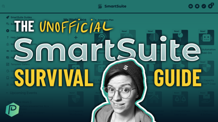 The Unofficial SmartSuite Survival Guide